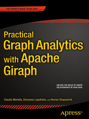 cover image of Practical Graph Analytics with Apache Giraph